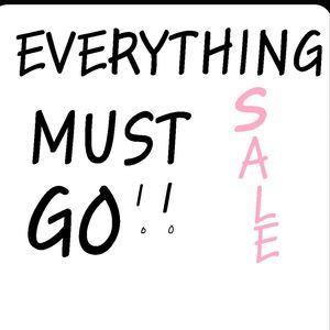 Everything in my closet must go!!!